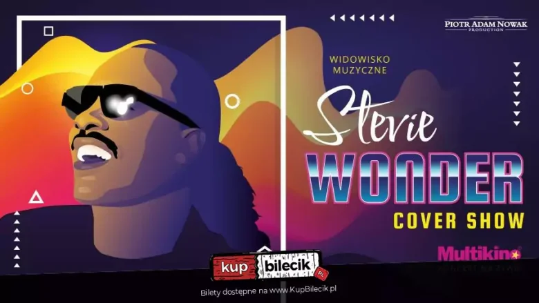 Stevie Wonder - Cover Show Zabrze - Koncert - Bilety
