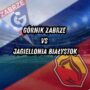 Górnik Zabrze kontra Jagiellonia Białystok – mecz, bilety, statystyki, gdzie oglądać Górnik Zabrze kontra Jagiellonia Białystok – mecz, bilety, statystyki, gdzie oglądać